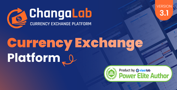 ChangaLab v3.1 – Currency Exchange Platform
