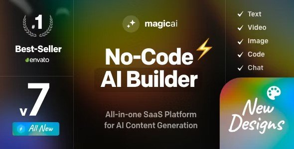 MagicAI v8.1 – OpenAI Content, Text, Image, Video, Chat, Voice, and Code Generator as SaaS (Nulled)